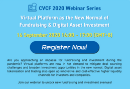 Pre-CVCF Webinar Series - Virtual Platform as the New Normal of Fundraising & Digital Asset Investment