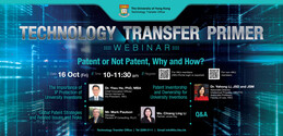 Technology Transfer Primer: Patent or Not Patent, Why and How?