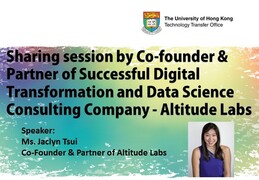 Sharing Session by Co-founder & Partner of Successful Digital Transformation and Data Science Consulting Company - Altitude Labs