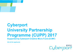 Call for Application : Cyberport University Partnership Programme (CUPP) 2017